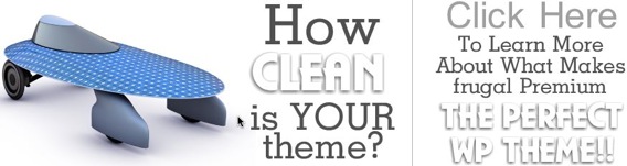 Frugal Theme - How Clean Is Your Theme Frugal Theme - How Clean Is Your Theme